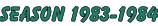 SEASON 1983-1984