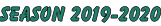 SEASON 2019-2020